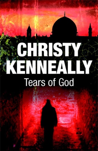 Tears of God by Christy Kenneally