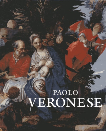 (TXS) Paolo Veronese: A Master and His Workshop of Renaissance Venice by  Virginia Brilliant and  Frederick Ilchman