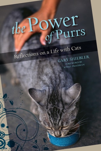 The Power of Purrs Reflections on a Life with Cats by Blake Hoena