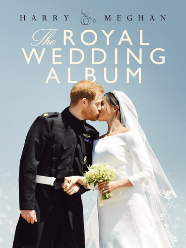 Harry & Meghan: The Royal Wedding Album by A. Peel