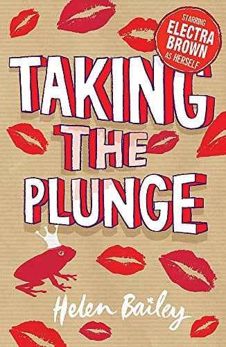 Taking the Plunge (Electra Brown) (Shelfworn) by Helen Bailey
