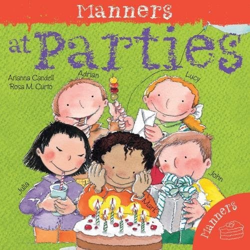 Manners at parties by Candell, Arianna