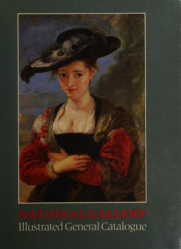 Illustrated general catalogue- National Gallery by National Gallery (Great Britain)