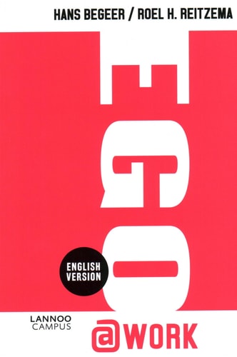 Ego@work by Hans Begeer