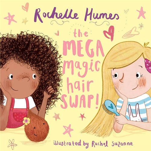 Der Mega-Haartausch mit Magie! von Rochelle Humes und Rachel Suzanne