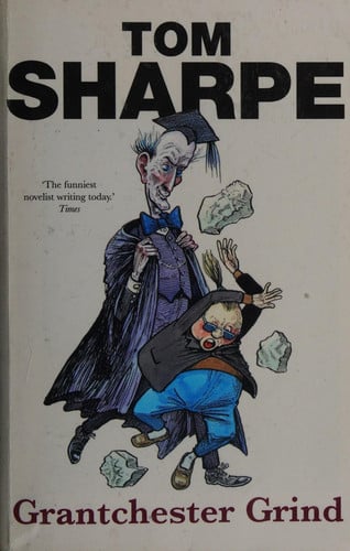 Grantchester Grind by Tom Sharpe