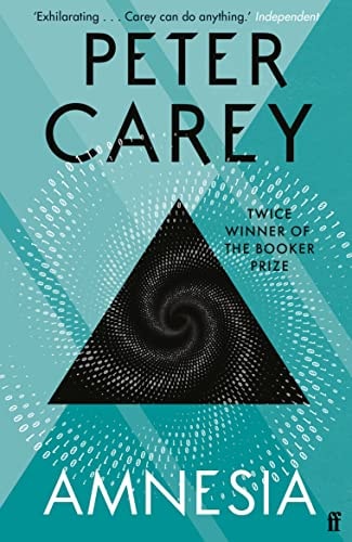 Amnesia von Peter Carey