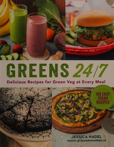 Greens 24/7 by Jessica Nadel