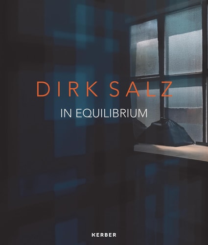 Dirk Salz In Equilibrium by Dirk Salz