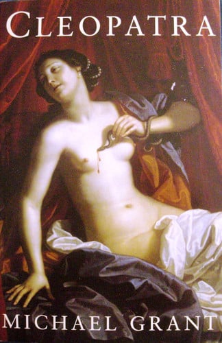 Cleopatra (shelfworn) by Michael Grant