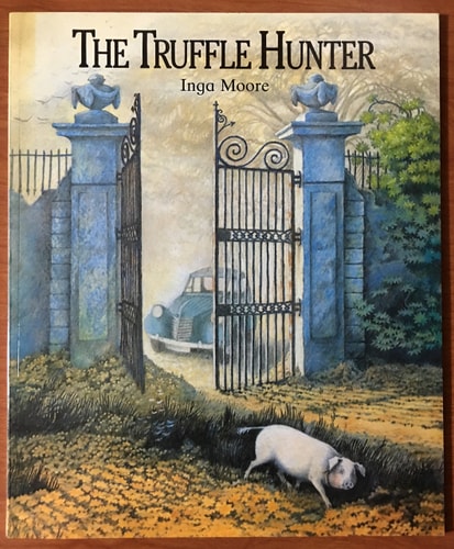 The Truffle Hunter (shelfworn) by Inga Moore