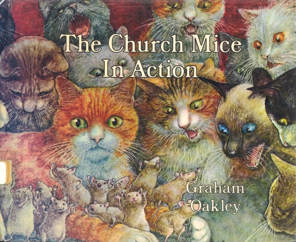 The Church Mice in Action by Graham Oakley
