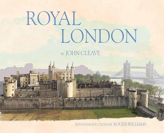 Royal London by John Cleave | Roger Williams