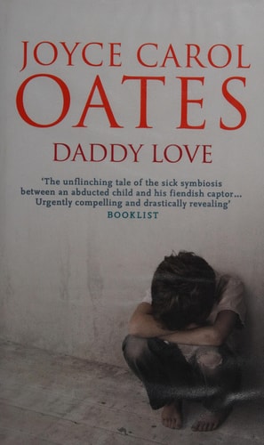 Daddy Love (shelfworn) by Joyce Carol Oates