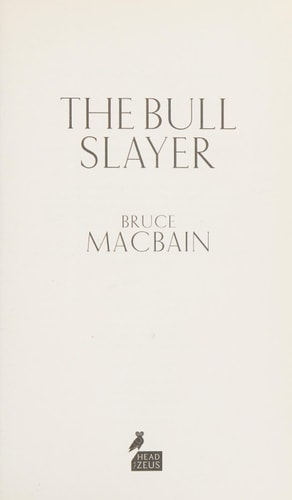 The Bull Slayer (Roman Games) by Bruce Macbain