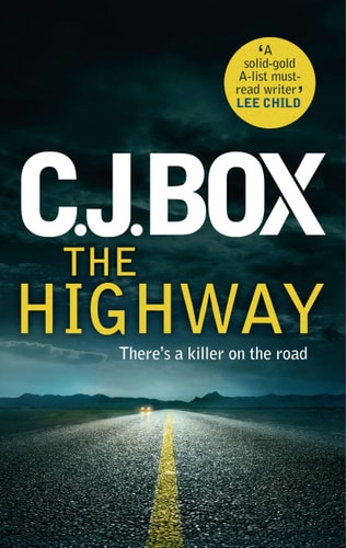 The Highway EXPORT by C. J. Box