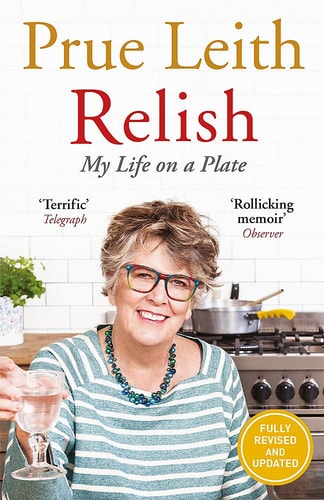 Relish: My Life on a Plate by Prue Leith
