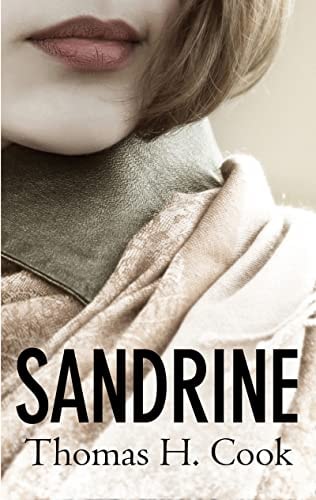 Sandrine (Shelfworn) by Thomas H. Cook