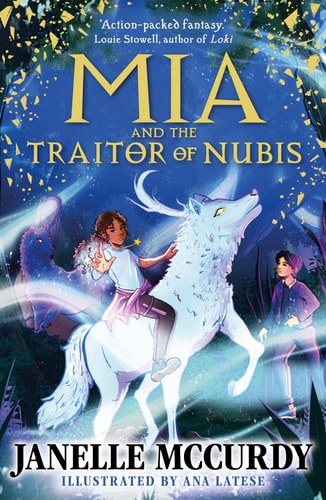 Mia & the Traitor of Nubis by Mccurdy | Janelle