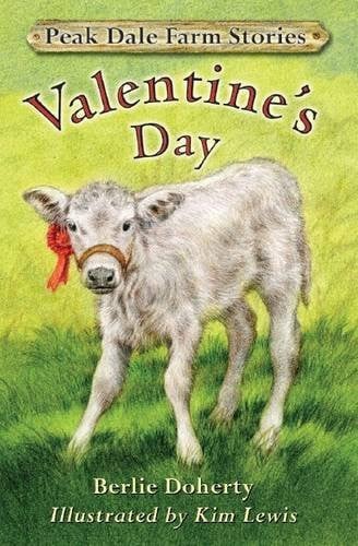 Peak Dale Farm Stories Valentines Day by Berlie Doherty