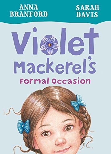 Violet Mackerels formeller Anlass (Buch 8) von Anna Branford
