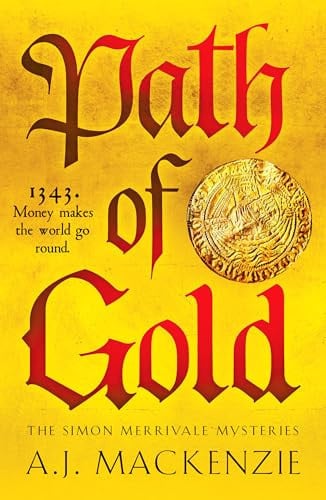 Path of Gold by A. J. MacKenzie