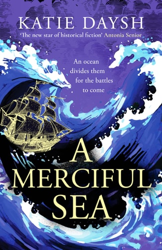 A Merciful Sea by Katie Daysh