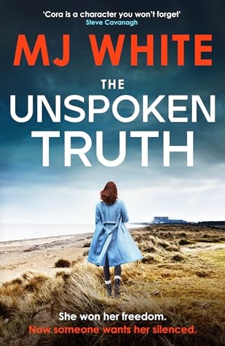 Unspoken Truth by M. J. White