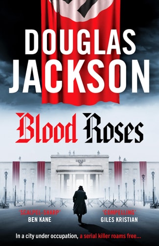 Blood Roses by Douglas Jackson