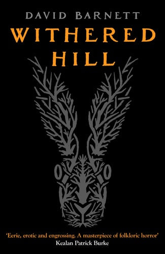 Withered Hill by David Barnett