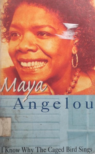 I Know Why The Caged Bird Sings by Maya Angelou