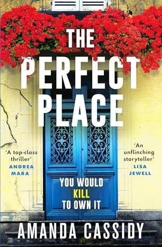 Perfect Place by Cassidy | Amanda