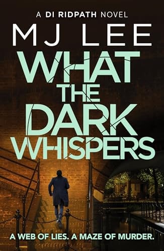 What the Dark Whispers by M. J. Lee