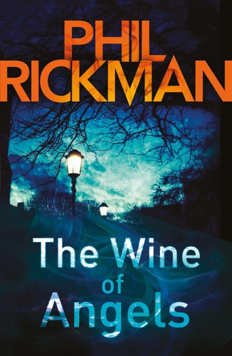 Wine of Angels (Merrily Watkins Mysteries) by Rickman, Phil