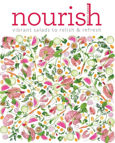 Nourish Vibrant salads to relish & refresh by Amber Locke
