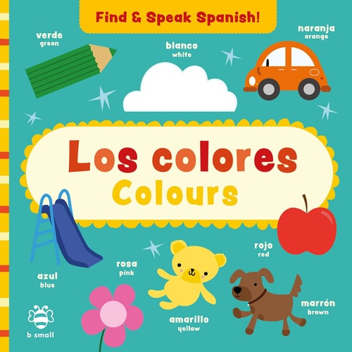 Find & Speak Spanish! : Los Colores (colours) by -