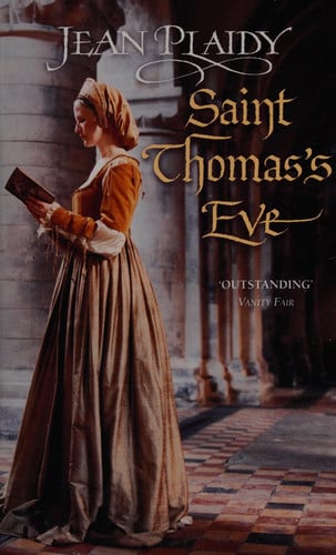 Saint Thomas's Eve by Jean Plaidy