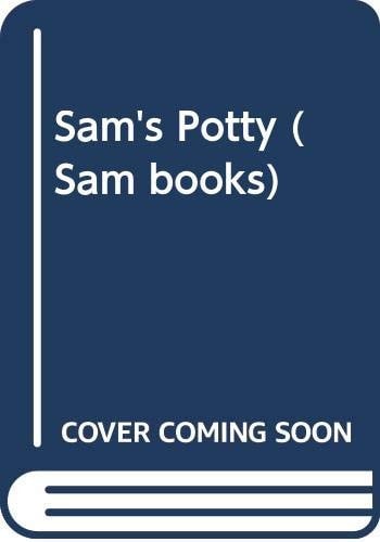 Sam's Potty by Barbro Lindgren