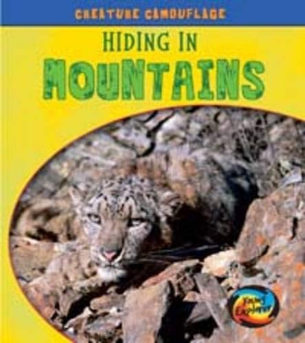 Hiding in mountains by Underwood, Deborah