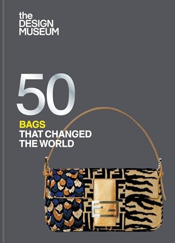 Fifty Bags That Changed the World by Design Museum