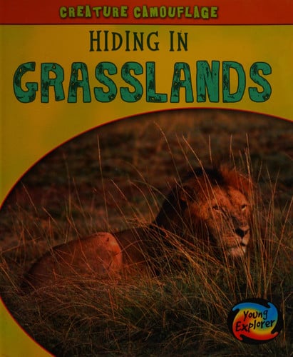 Hiding in grasslands by Underwood, Deborah