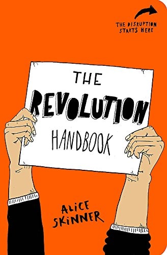 The Revoltion by Alice Skinner