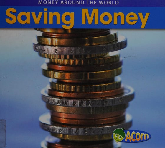 Saving money by Rissman, Rebecca