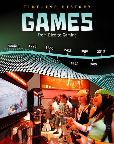 Games From Dice to Gaming (shelfworn) by Liz Miles