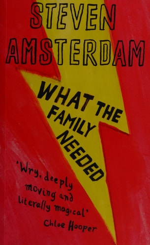 Was die Familie brauchte von Steven K. Amsterdam, Steven Amsterdam