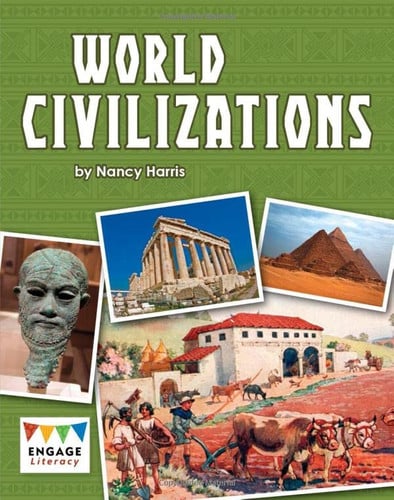 World Civilizations by Nancy E. Harris (Literacy consultant)