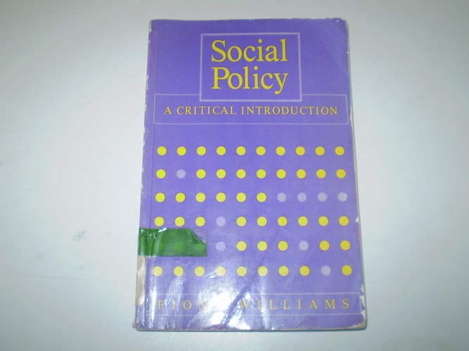Social Policy A Critical Introduction (shelf worn) by Fiona Williams