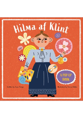 Hilma Af Klint: a Pop-Up Book by Susie Hodge