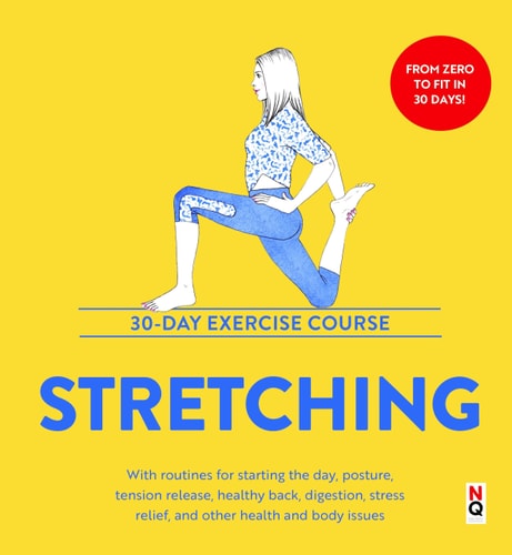 Stretching - 30-Day Exercise Course by Anabel Murchison