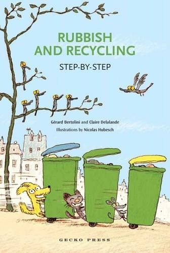 Müll und Recycling (abgenutzt) von Claire Delalande Gerard Bertolini